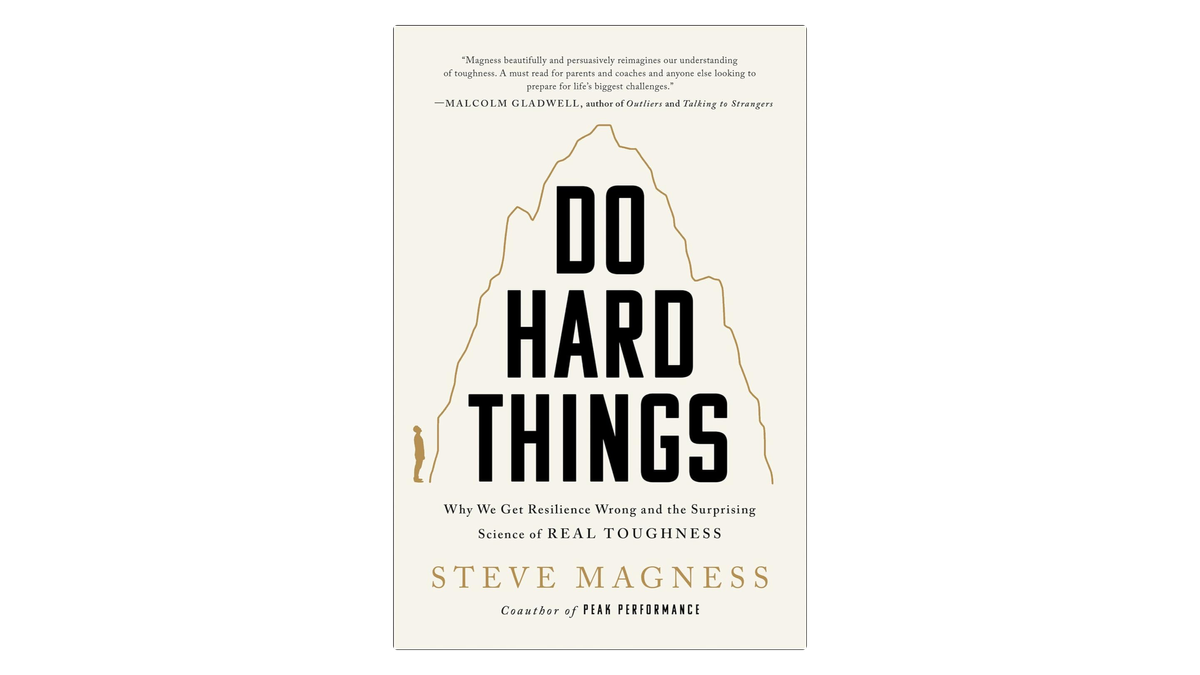 Do Hard Things