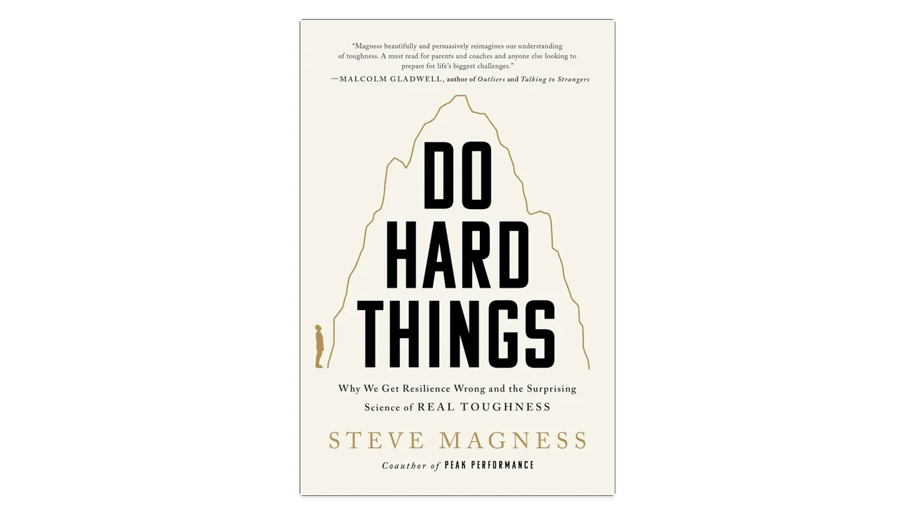 Do Hard Things