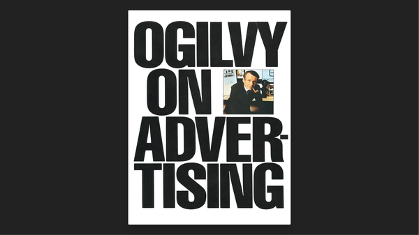 Ogilvy on Advertising