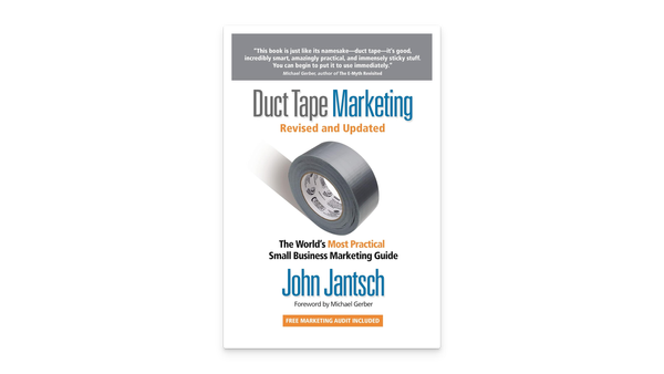 Duct Tape Marketing Revised and Updated